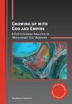 Growing up with God and empire : a postcolonial analysis of "missionary kid" memoirs by Stephanie Vandrick