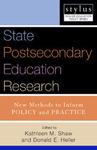 State Postsecondary Education Research: New Methods to Inform Policy and Practice