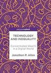 Technology and inequality : concentrated wealth in a digital world