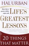 Life's Greatest Lessons: 20 things that matter