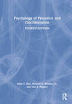 Psychology of Prejudice and Discrimination by Mary E. Kite, Lisa S. Wagner, and Bernard E. Whitley Jr.